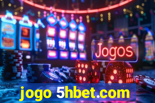 jogo 5hbet.com